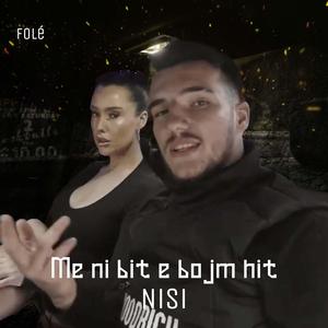 Me Ni Bit E Bojm Hit