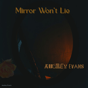 Mirror Won't Lie (Live)