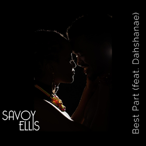 Best Part (feat. Dahshanae)
