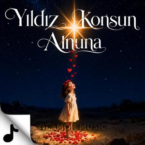 Yıldız Konsun Alnuna (Official Audio) - Al Vokal / Glamor Music