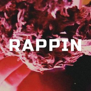 rappin