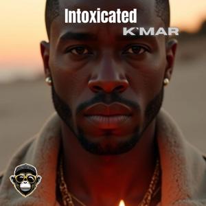 Intoxicated