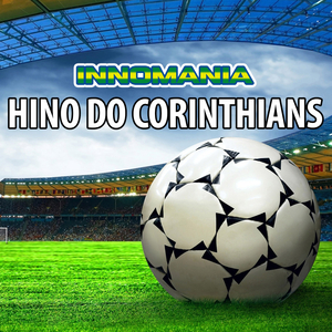 Hino Do Corinthians (Inno Corinthians)
