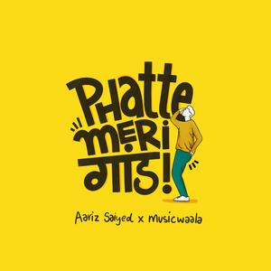 Phatte Meri Gand (feat. Musicwaala)