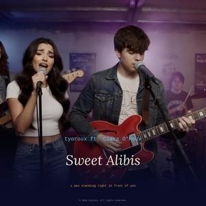 Sweet Alibis (feat. Ciara O'Roux)