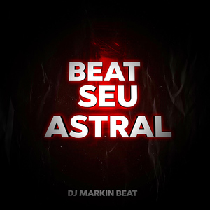 BEAT SEU ASTRAL