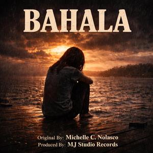 BAHALA (bahala na ang tanan) (Single)
