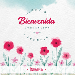 Himno de Bienvenida (Convención Femenil) [Pista Instrumental]