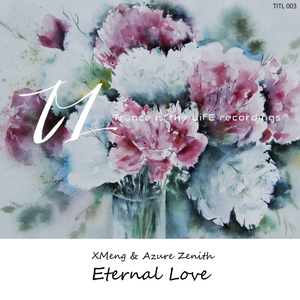 Eternal Love (Original Mix)