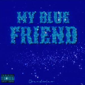 My Blue Friend