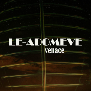 LE ADOMEVE