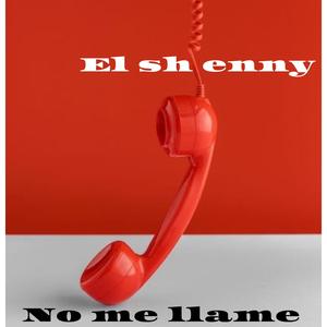 No me llame