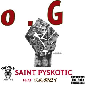 O.G (feat. Saint Psykotic) (Remix)
