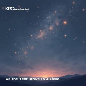 As The Year Draws To A Close. (HAPPY NEW YEAR 2025 - 2026)