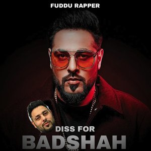 Diss for Badshah