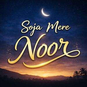 Soja Mere Noor