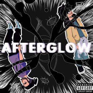 AFTERGLOW. (feat. Xaviii)