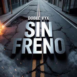 SIN FRENO