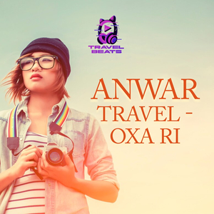 Anwar Travel Oxa Ri