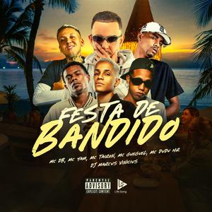 FESTA DE BANDIDO