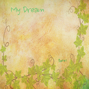 My Dream