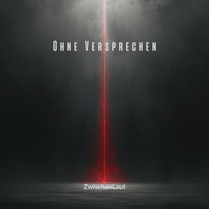 Ohne Versprechen