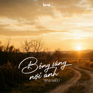 Bóng Sáng Nơi Anh