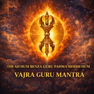 Vajra guru mantra (om ah hum benza guru padma siddhi hum)