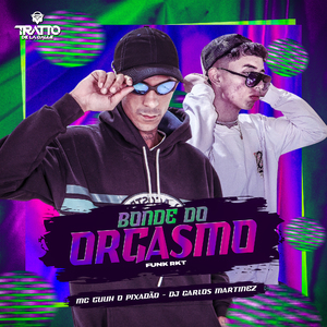 Bonde do Orgasmo [Funk Rkt]