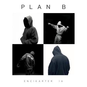PLAN B