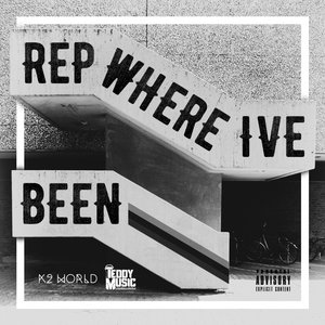 Rep Where I've Been (Radio Edit)
