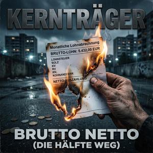 Brutto Netto (Die Hälfte weg)