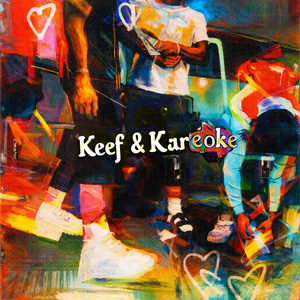 Keef & Kareoke