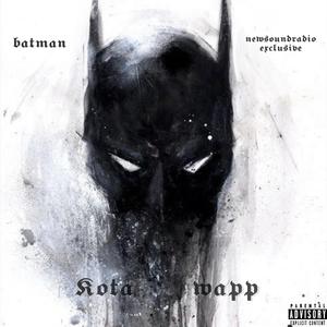 Batman (feat. Nawfsidewapp)