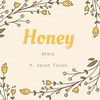 Ervin Wilson - Honey (Remix)
