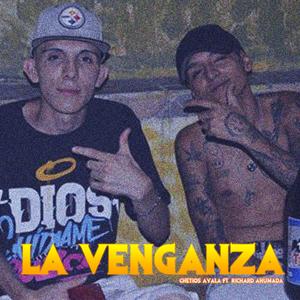 La Venganza (feat. Richard Ahumada)