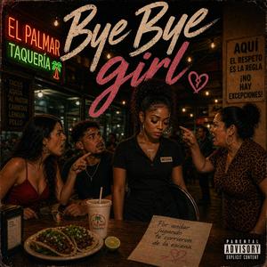 Bye Bye Girl