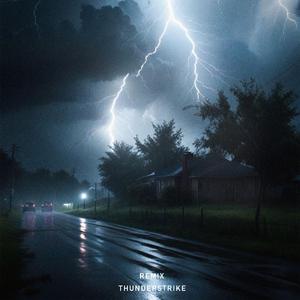 ThunderStrike (Remix)