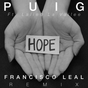 Hope (feat. Lalied La Vallee) [Francisco Leal Remix] (Francisco Leal Remix)