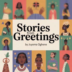 Stories from Greetings (SPEEDUP)