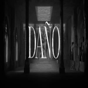 Daño (English Version)