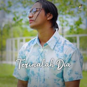 Terimalah Dia