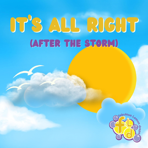 It's All Right (After the Storm)