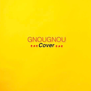 Gnougnou cover