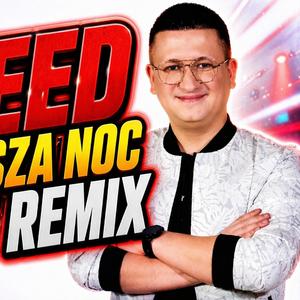 SPEED (Pierwsza Noc Dave Remix)