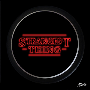 Strangest Thing
