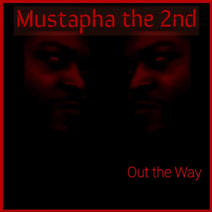Out the Way