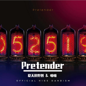 Pretender（翻自 Official鬍子男dism）