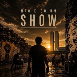 Não È Só Um Show