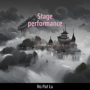 Stage Performance